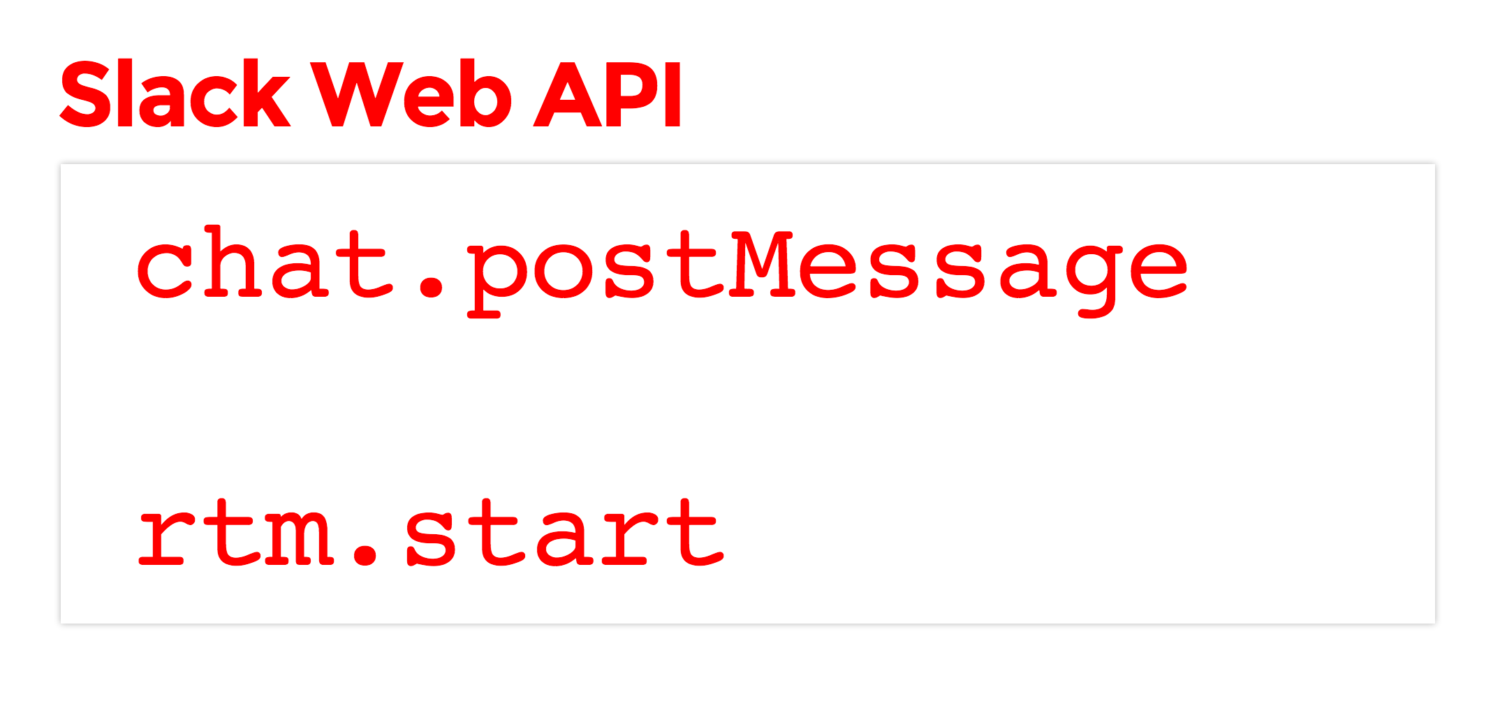 Web API methods our Slack bot uses