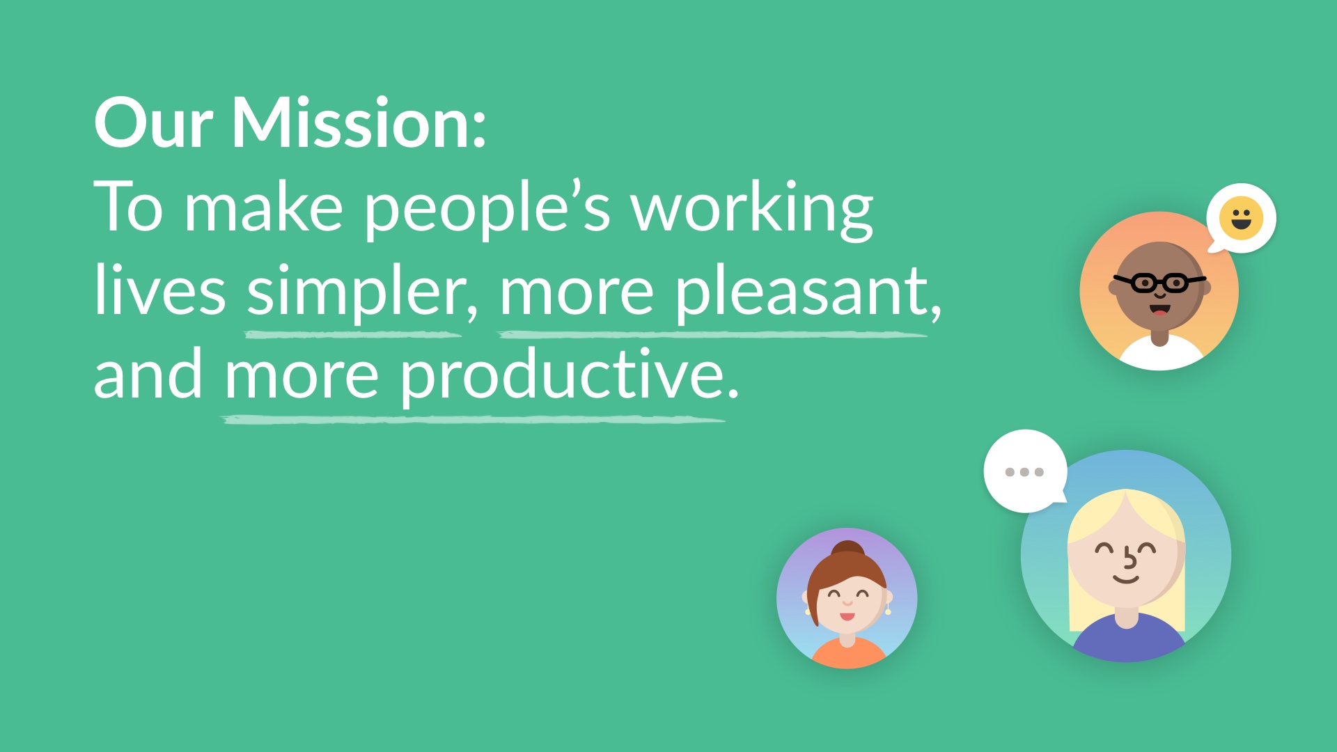 Slack's mission statement